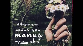 Manuş Baba - Yalan (Official Audio)