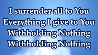 Withholding Nothing medley William McDowell