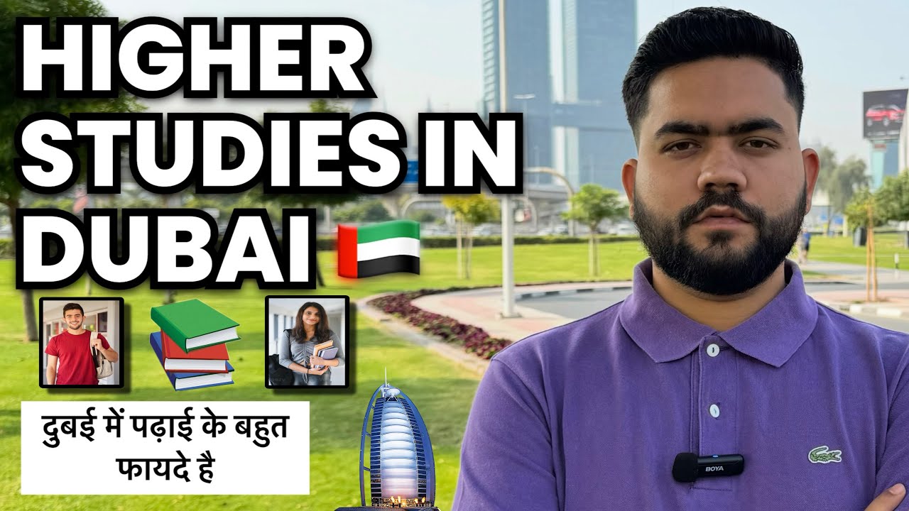 Higher Studies in Dubai 2025 🇦🇪 | Universities, Fees, Visa, Jobs & Reality Check