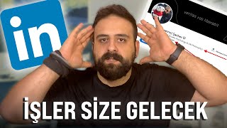Bu Lanet Siteden Nasıl İş Bulursunuz (LinkedIn Rehberi)