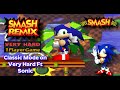 Smash Remix Classic Mode Playthrough Gameplay Featuring Sonic VERY HARD NO STOCK LOSS