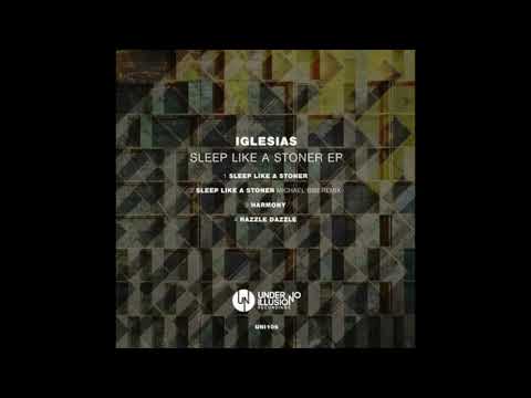 Bibi Archives 033 Iglesias - Sleep like a stoner (Michael Bibi Remix)