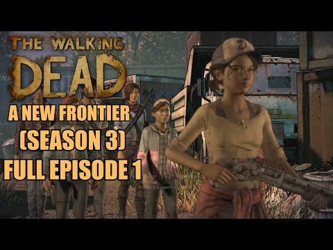 The Walking Dead A New Frontier Walkthrough Part 1 - Telltale Games Season 3 Full Episode 1