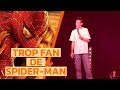 TROP FAN DE SPIDERMAN - Tom Boudet