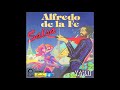 Alfredo De La Fe=Negro Por Exelencia