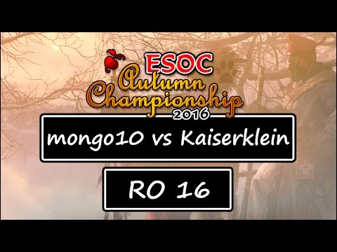 ESOC Autumn Tournament - RO16: mongo10 vs Kaiserklein