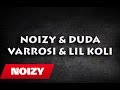 Noizy ft Duda, Varrosi & Lil Koli - Ilaçi Jot (Mixtape)