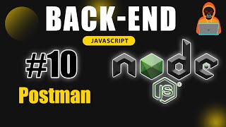 Master Postman for Node.js Development 🚀 | Backend Mastery with Node.js | Death Code