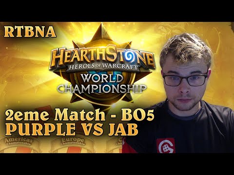 Hearthstone : 2ème Match Purple VS Jab  BO5 ! #GORTBNA