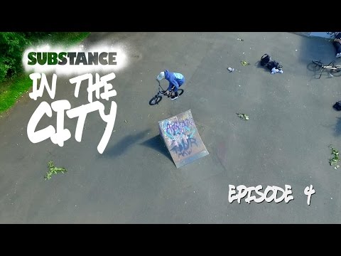 Substance in the City - Ep.4