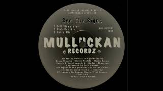 See The Signs (Club Dup Mix) - Transparent Sound | Mulluckan Records [1996]