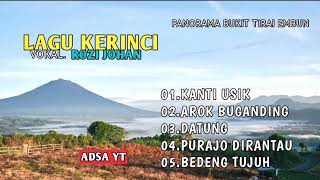 Download lagu Kumpulan Lagu Kerinci - Rozi Johan - Keindahan Alam - Suasana Alam mp3