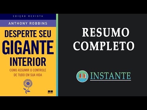 DESPERTE SEU GIGANTE INTERIOR - Tony Robbins - Resumo Completo Audiobook