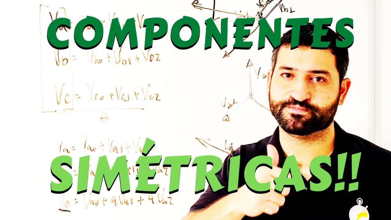 O que São As Componentes Simétricas ?! Como ela nos ajudar no cálculo de Curto Circuito ?! FACIL AKI