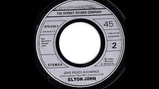 Elton John Give Peace A Chance UK 7&quot; single