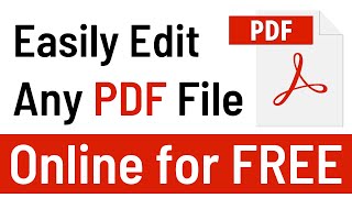 Easiest Way to Edit PDF File Online for FREE | How to Modify a PDF Document without Software