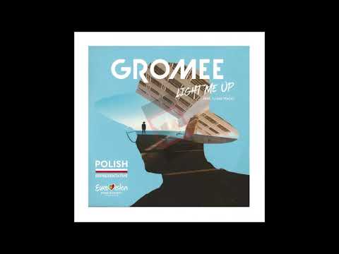 2018 Gromee & Lukas Meijer - Light Me Up (Extended Mix)