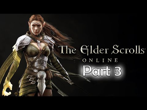 The Elder Scrolls Online - Part 3