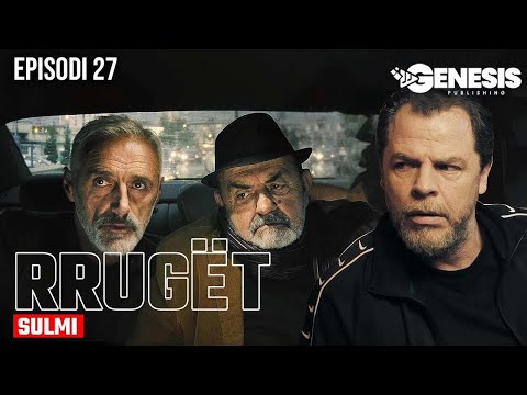 RRUGËT - Episodi 27 | Sulmi | Halil Budakova