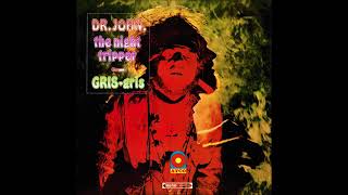 Dr. John, The Night Tripper - Gris-Gris Gumbo Ya Ya (1968)