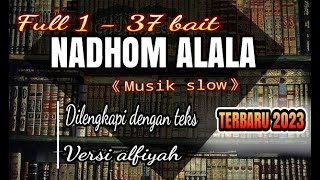 Download lagu LALARAN ALALA VERSI ALFIYAH MERDU FULL NADHOM 1 - 37 mp3