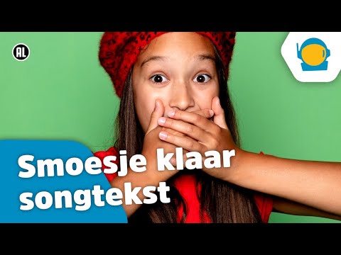 🎵Smoesje klaar (songtekst) - Kinderen voor Kinderen