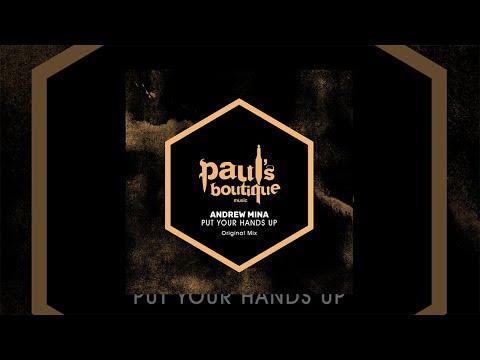 Andrew Mina - Put Your Hands Up (PSB079)