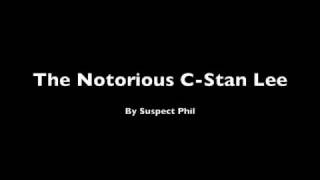 The Notorious C-Stan Lee - 3/14/11 - Suspect Phil's submission to the Ron & Fez Show