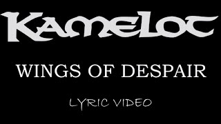 Kamelot - Wings Of Despair - 2001 - Lyric Video