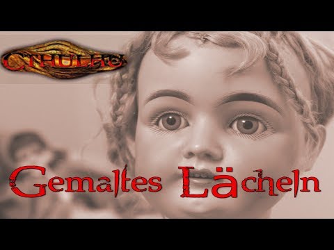 [CTHULHU 7] Gemaltes Lächeln #1