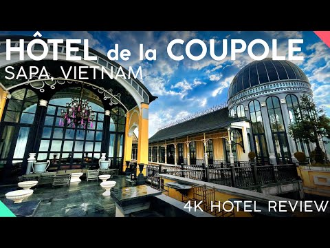 , title : 'Hôtel de la Coupole MGallery, Sapa【4K】WHIMSICAL 5-Star Hotel Review'