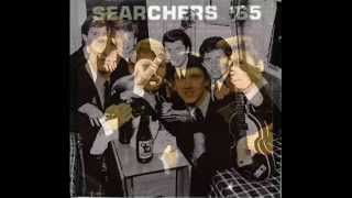 The Searchers - Where Have You Been  (((Stereo)))