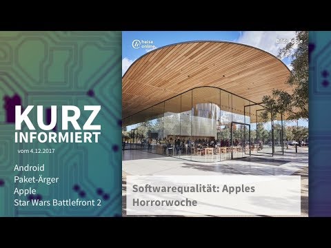 Kurz informiert vom 04.12.2017.: Android, Paket-Ärger Apple, Star Wars Battlefront 2