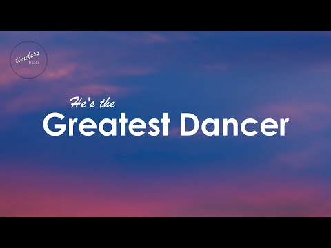 Sister Sledge - He's the Greatest Dancer (Lyrics)