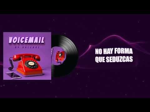 Valenze - Voicemail (lyric music video)