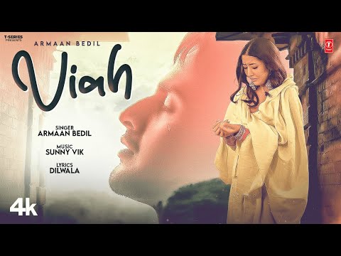 VIAH (Official Video) | Armaan Bedil | Latest Punjabi Songs 2024 | T-Series