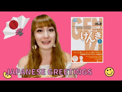 L1 Japanese Greetings - Genki 1