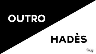 OUTRO HADES #QLF