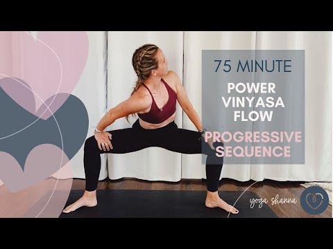 75 Minute Power Vinyasa Flow: Progressive Sequence