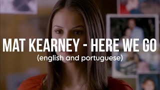 Mat Kearney - Here We Go (lyrics) | The Vampire Diaries Soundtrack