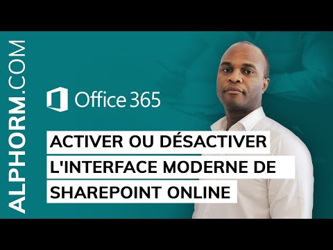 Activer ou désactiver l interface moderne de SharePoint Online sous Office 365