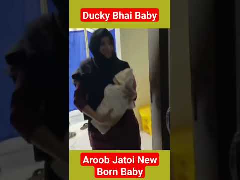 Ducky Bhai & Aroob New Born Baby 🍼 #shorts #short