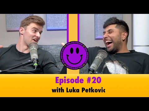 enjoyour24 with Luka Petkovic - EP20