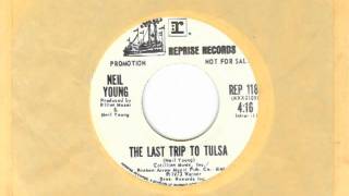 Neil Young- Last trip To Tulsa (45 RPM live version)