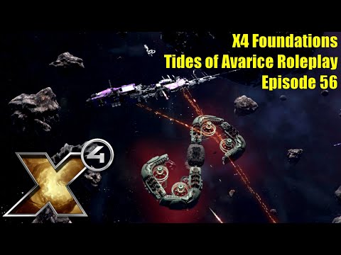 X4: Tides of Avarice Roleplay - Episode 56