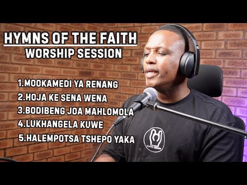 Difela Tsa Sione Worship Session | Hymns Of Faith | Praise Space