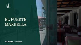 El Fuerte Marbella Tour | Beachfront Luxury by the Old Town
