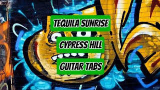 How to play Tequila Sunrise by Cypress Hill | Guitar tabs | Spanish guitar | Guitar cover