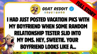 I had just posted vacation pics with my boyfriend when some random relationship tester slid into...