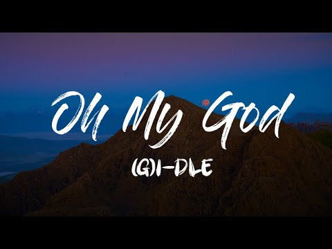 (G)I-DLE - Oh My God KARAOKE Instrumental With Lyrics